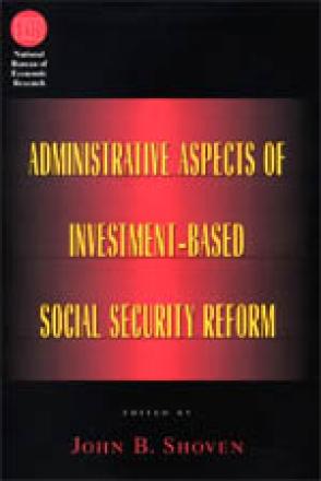 Administrative Aspects of Investment-Based Social Security Reform