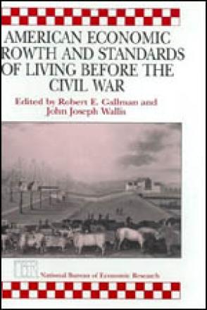 American Economic Growth and Standards of Living before the Civil War