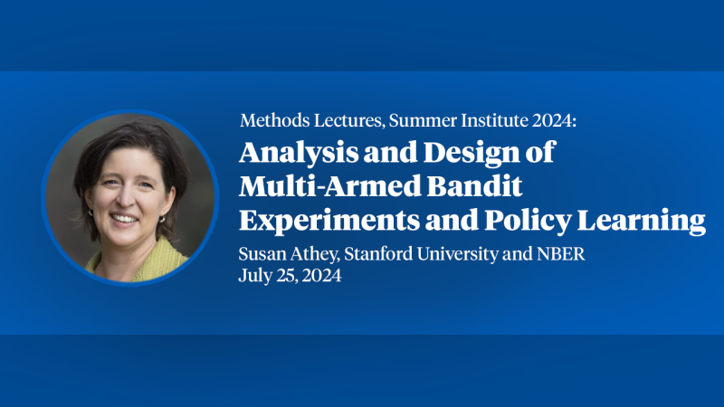  2024 Methods Lecture, Susan Athey, 